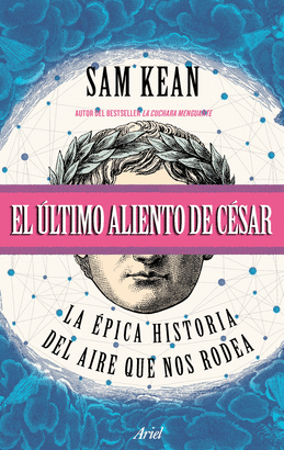 ÚLTIMO ALIENTO DE CÉSAR EL