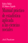 MANUAL PRACTICO DE ESTADISTICA APLICADA A LAS CIENCIAS SOCIALES