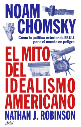 MITO DEL IDEALISMO AMERICANO EL