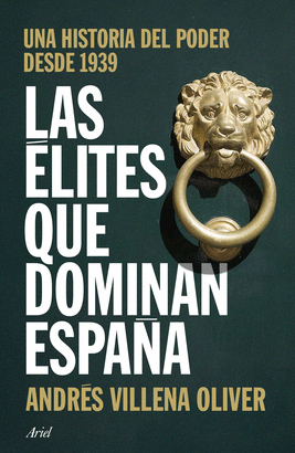 ELITES QUE DOMINAN ESPAÑA LAS