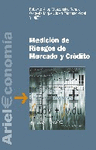 MEDICION DE RIESGOS DE MERCEDO Y CREDITO
