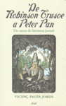 DE ROBINSON CRUSOE A PETER PAN