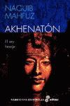 AKHENATON EL REY HEREJE