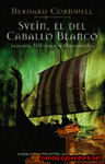 SVEIN EL DEL CABALLO BLANCO