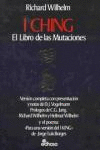 I CHING EL LIBRO DE LAS MUTACIONES