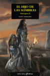 HIJO DE LAS SOMBRAS EL