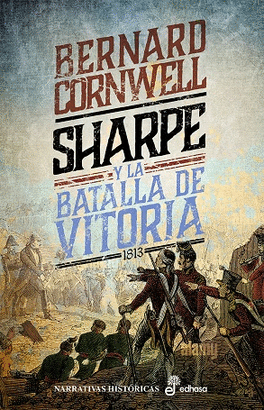 SHARPE Y LA BATALLA DE VITORIA