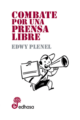COMBATE POR UNA PRENSA LIBRE