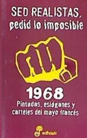 SED REALISTAS PEDID LO IMPOSIBLE