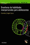 PROGRAMA PEHIA ENSEÑANZA DE HABILIDADES INTERPERSONALES PARA ADOLESCENTES + CD