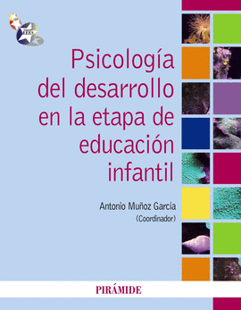 PSICOLOGIA DEL DESARROLLO EN LA ETAPA DE EDUCACION INFANTIL
