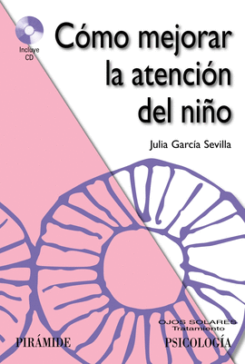 COMO MEJORAR LA ATENCION DEL NIÑO + CD