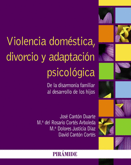 VIOLENCIA DOMÉSTICA DIVORCIO Y ADAPTACIÓN PSICOLÓGICA