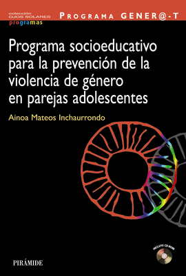 PROGRAMA SOCIOEDUCATIVO PARA LA PREVENCION DE LA VIOLENCIA DE GENERO EN PAREJAS ADOLESCENTES