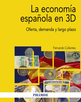 ECONOMIA ESPAÑOLA EN 3D LA