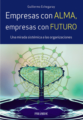 EMPRESAS CON ALMA EMPRESAS CON FUTURO