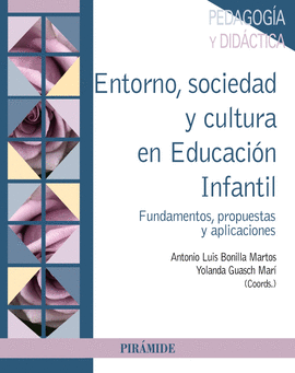 ENTORNO SOCIEDAD Y CULTURA EN EDUCACIÓN INFANTIL