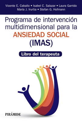 PROGRAMA DE INTERVENCION MULTIDIMENSIONAL PARA LA ANSIEDAD SOCIAL IMAS