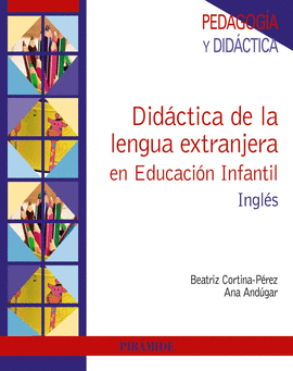 DIDACTICA DE LA LENGUA EXTRANJERA EN EDUCACION INFANTIL