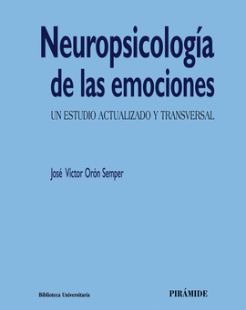 NEUROPSICOLOGIA DE LAS EMOCIONES