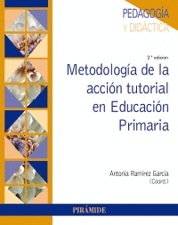 METODOLOGIA DE LA ACCION TUTORIAL EN EDUCACION PRIMARIA