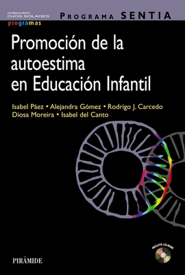 PROGRAMA SENTIA PROMOCION DE LA AUTOESTIMA EN EDUCACION INFANTIL