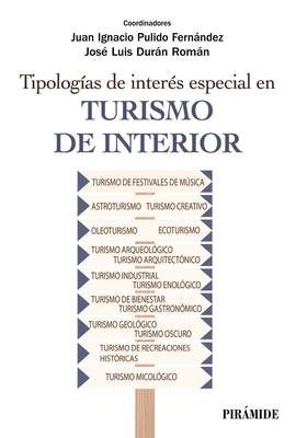 TIPOLOGIAS DE INTERES ESPECIAL EN TURISMO DE INTERIOR