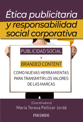 ETICA PUBLICITARIA Y RESPONSABILIDAD SOCIAL CORPORATIVA