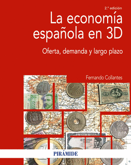 ECONOMIA ESPAÑOLA EN 3D LA
