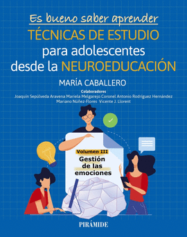 ES BUENO SABER APRENDER TECNICAS DE ESTUDIO PARA ADOLESCENTES DESDE LA NEUROEDUCACION
