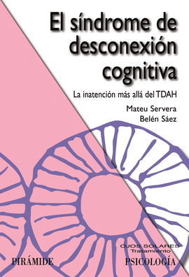 SINDROME DE DESCONEXION COGNITIVA EL
