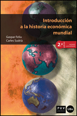 INTRODUCCION A LA HISTORIA ECONOMICA MUNDIAL