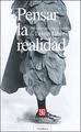PENSAR LA REALIDAD