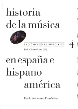 HISTORIA DE LA MÚSICA EN ESPAÑA E HISPANOAMÉRICA 4