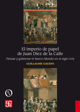 IMPERIO DE PAPEL DE JUAN DIEZ DE LA CALLE EL