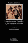SEÑORITA DE TREVELEZ LA -QUE VIENE MI MARIDO