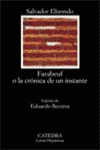 FARABEUF O LA CRONICA DE UN INSTANTE
