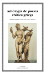 ANTOLOGIA DE POESIA EROTICA GRIEGA BILINGUE