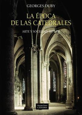 EPOCA DE LAS CATEDRALES