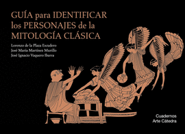 GUIA PARA IDENTIFICAR LOS PERSONAJES DE LA MITOLOGIA CLASICA