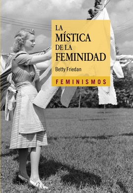 MÍSTICA DE LA FEMINIDAD LA