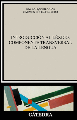 INTRODUCCION AL LEXICO COMPONENTE TRANSVERSAL DE LA LENGUA
