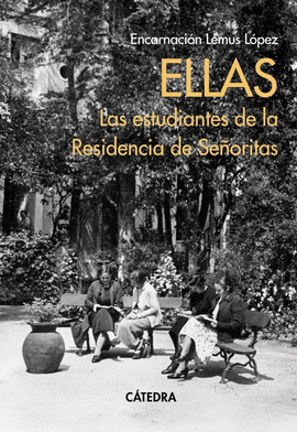 ELLAS LAS ESTUDIANTES DE LA RESIDENCIA DE SEÑORITAS