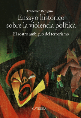 ENSAYO HISTORICO SOBRE LA VIOLENCIA POLÍTICA