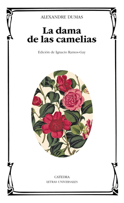 DAMA DE LAS CAMELIAS LA