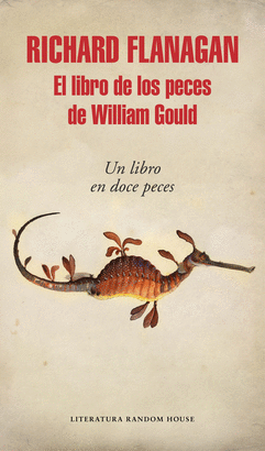 LIBRO DE LOS PECES DE WILLIAM GOULD EL