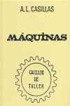 MAQUINAS CALCULOS DE TALLER