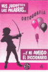 MIS JUGUETES PALABRAS 4 ORTOGRAFIA