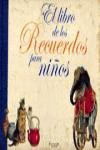 LIBRO DE LOS RECUERDOS PARA NIÑOS