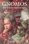 GNOMOS GUIA DE LOS SERES MAGICOS DE ESPAÑA
